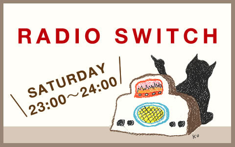 J-WAVE「RADIO SWITCH」出演